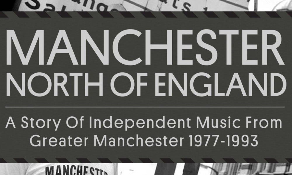 Manchester North Of England: 146 canciones entre 1977 y 1993
